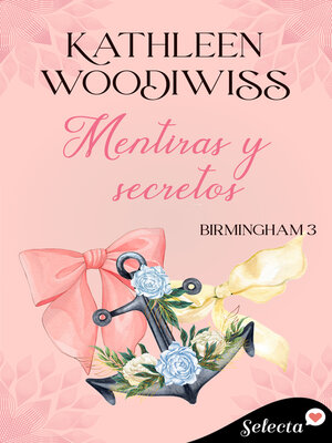 cover image of Mentiras y secretos (Birmingham 3)